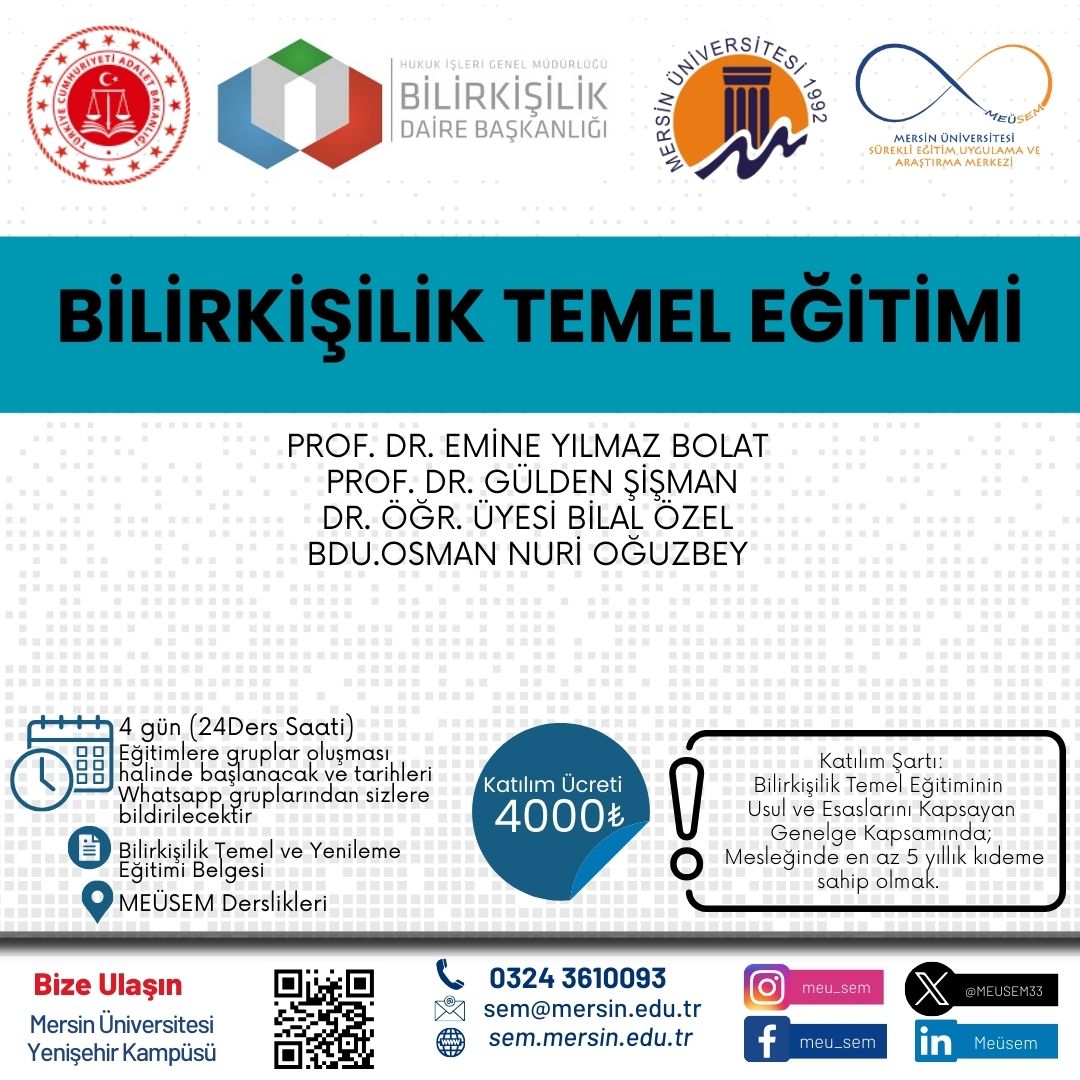 Mersin Üniversitesi Bilirkişilik Temel ve Yenileme Eğitimi İzni Verilen Kuruluşlar Arasında